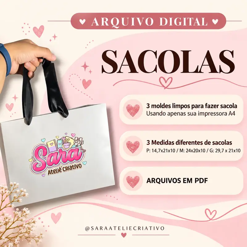 ARQUIVO DIGITAL SACOLAS 3 TAMANHOS IMPRESSORA A4